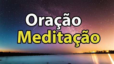 Fundo Musical Para Oração Pregação Meditação Refletir Relaxar