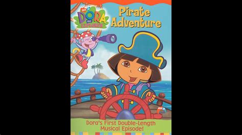 Closing To Dora The Explorer Pirate Adventure 2004 Dvd Youtube