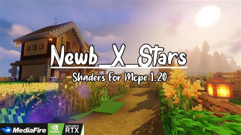 Newb X Stars Shaders For Mcpe 1 21 Shaders Minecraft Android Pe Ringan