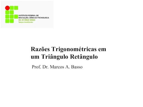 PDF Razões Trigonométricas em um Triângulo Retângulo PDF fileSeno