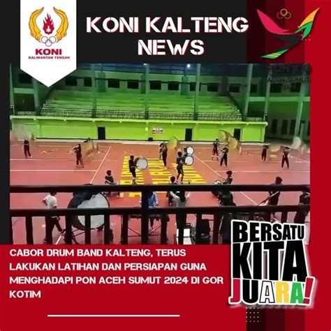 Cabor Drum Band Kalteng Terus Lakukan Latihan Guna Menghadapi Pon Aceh