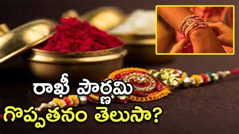 Raksha Bandhan Festival Importance Significance Rakhi Pournami