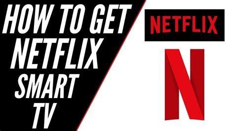 How To Get Netflix On ANY Smart TV YouTube