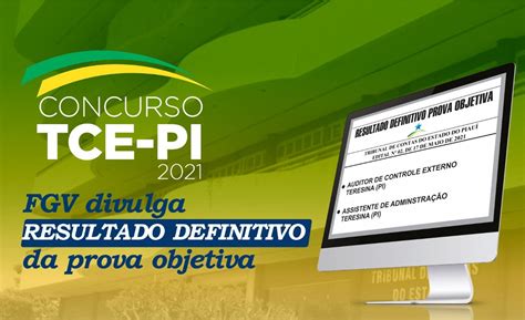 Fgv Divulga Resultado Definitivo Da Prova Objetiva Do Concurso Tce Pi