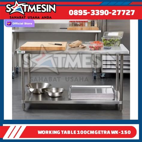 Promo Getra Wk Bs Working Table Meja Dapur Cm Stainless Wk