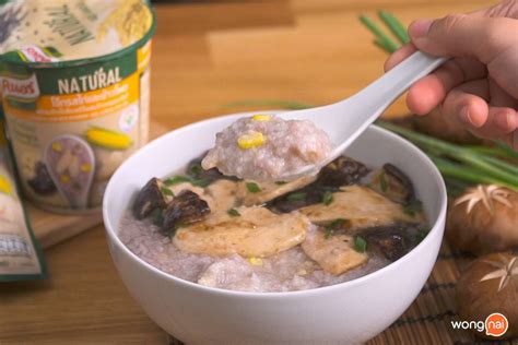 สูตร โจ๊กไก่ผัดเห็ดหอม พร้อมวิธีทำโดย Knorrthailand Wongnai Cooking