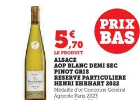 Promo Alsace Aop Blanc Demi Sec Pinot Gris Chez Super U