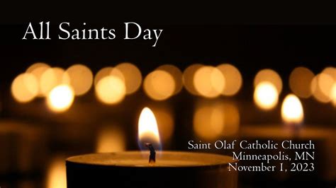 Saint Olaf Church All Saint S Day Mass November 1 2023 YouTube