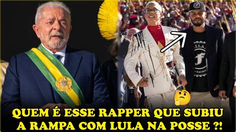 VEJA QUEM É AQUELE RAPPER QUE SUBIU A RAMPA LULA NA POSSE