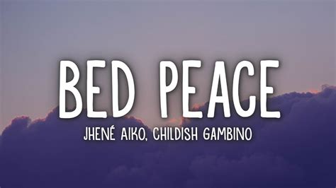 Jhené Aiko Bed Peace Lyrics ft Childish Gambino YouTube