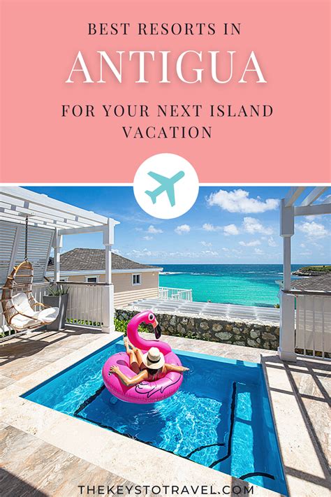 Best Resorts in Antigua for Your Next Island Vacation - The Keys to ...