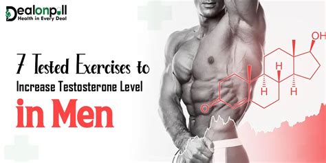 7 Tested Exercises To Increase Testosterone Levels In Men Dealonpill