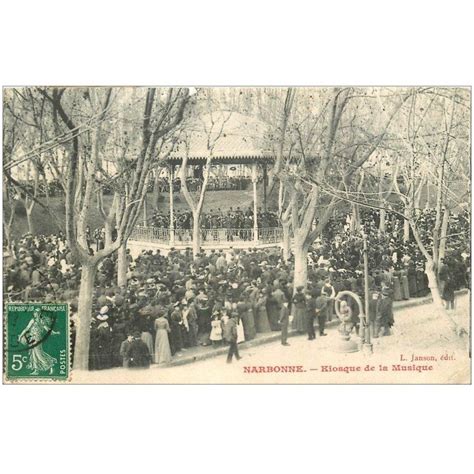 Carte Postale Ancienne Narbonne Skiosque De La Musique Timbres