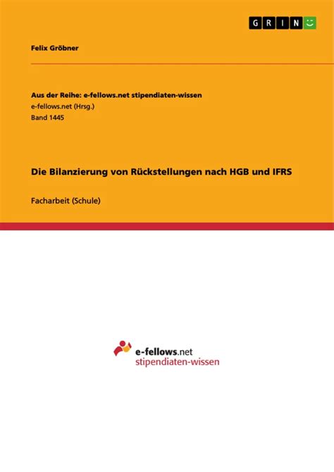 Bilanzierung von Rückstellungen nach HGB und IFRS GRIN Grin