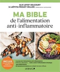 Je M Initie L Alimentation Anti Inflammatoire De Alix Lefief Delcourt