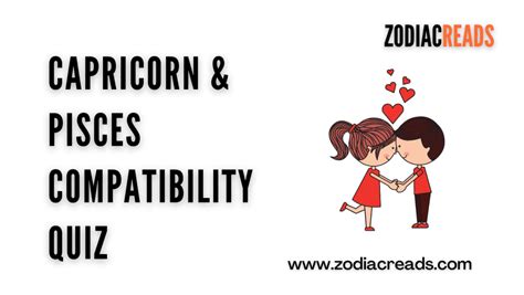 Capricorn And Pisces Compatibility Quiz Zodiacreads