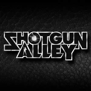 Shotgun Alley 