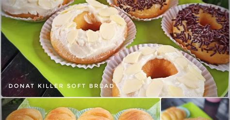 Resep Donat Killer Soft Bread Oleh Ola Aulya Cookpad