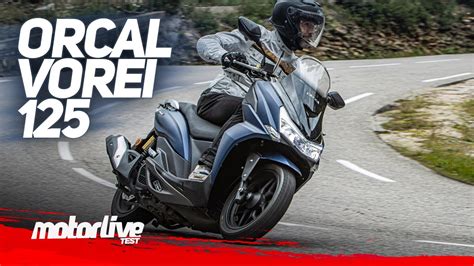 Orcal Vorei 125 TEST MOTORLIVE YouTube