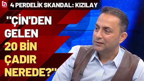 Gazeteci Murat Ağırel Çin den gelen 20 bin çadır nerede YouTube