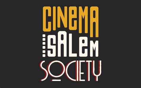 MEMBERSHIP, Cinema Salem