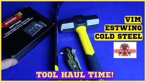 Tool Haul Time Estwing Vim Cold Steel Youtube