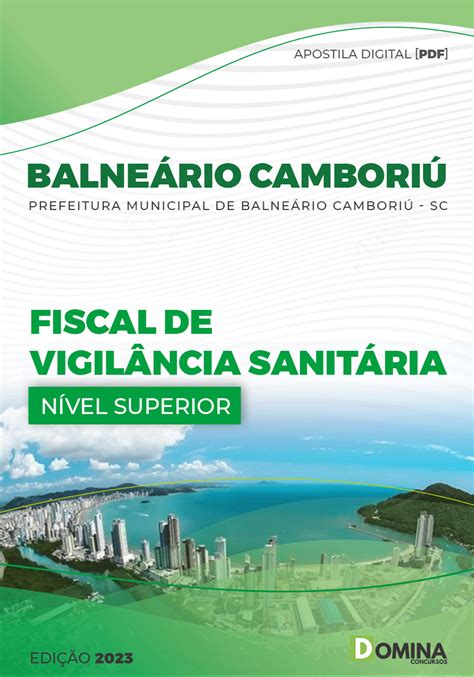 Apostila Pref Balne Rio Cambori Sc Fiscal Vigil Ncia Sanit Ria