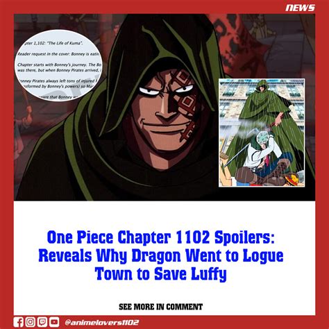 One Piece Chapter Spoilers Reveals Why Dragon Went To Logue Town