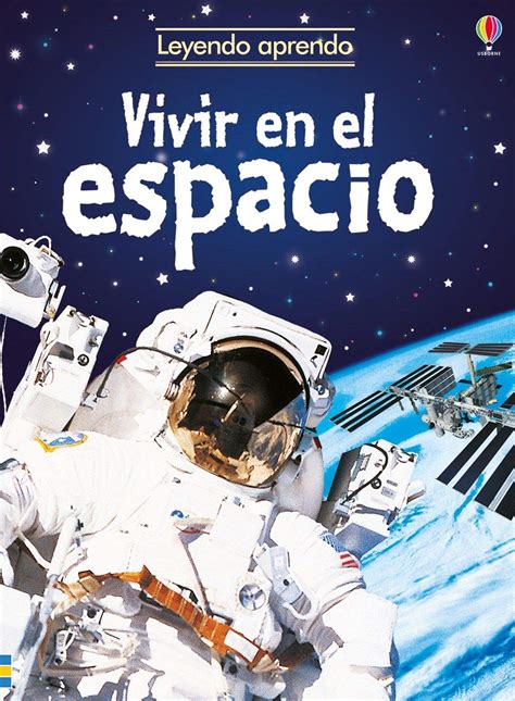 Vivir En El Espacio Leyendo Aprendo Katie Daynes Amazon Mx Libros