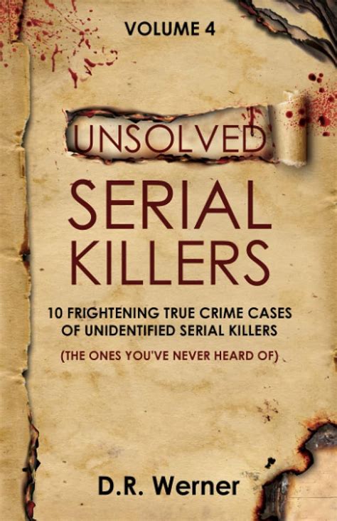 Unsolved Serial Killers 10 Frightening True Crime Cases Of