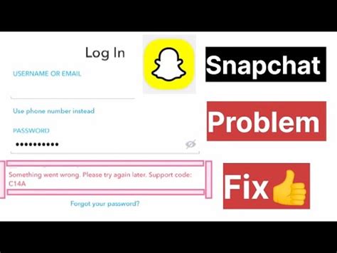 Snapchat Login Problem Something Went Wrong Support Code C A