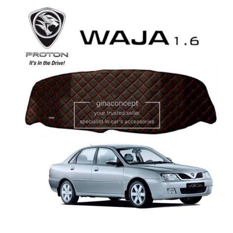 PROTON COVER Dashboard Waja Gen2 X70 Persona Ertiga Wira Inspira Saga