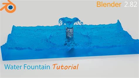 Water Fountain Tutorial Blender 282 Youtube