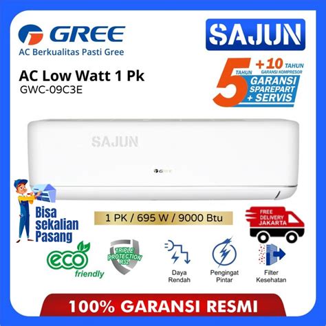 Jual Gree Ac Split Pk Gwc C E S Low Watt Series Gwc C E S Free