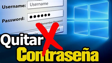 C Mo Puedo Quitar La Contrase A De Windows