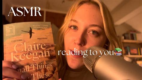 Asmr Reading Till You Fall Asleep Claire Keegan … Close Up Whispers📚