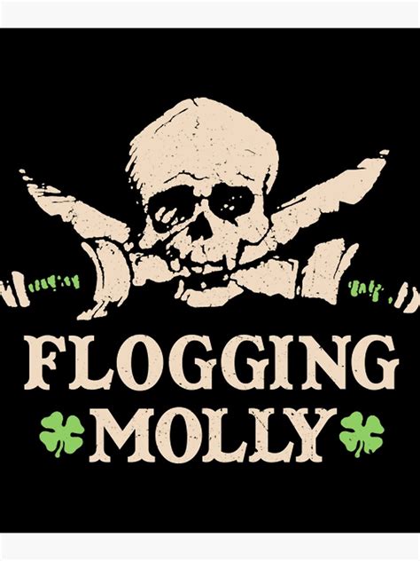 "Flogging Molly Band T-ShirtFlogging Molly Celtic punk band" Poster by ...