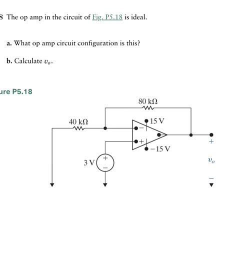 Solved The Op In The Circuit Of Fig P5 18 Is Ideal A Chegg