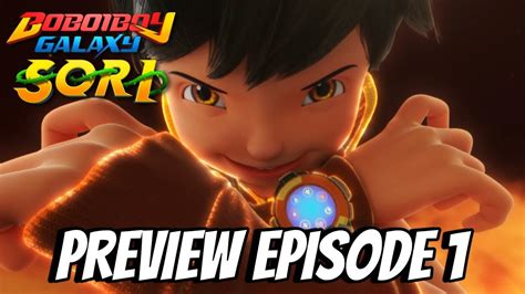 Preview Boboiboy Galaxy Musim Episode Kembali Beraksi Youtube