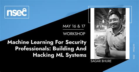 Machine Learning For Security Professionals Building And Hacking Ml