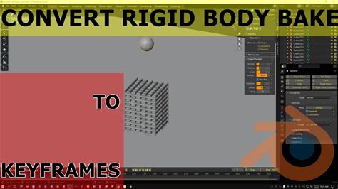 Convert Rigid Body Bake To Keyframes Blender Youtube