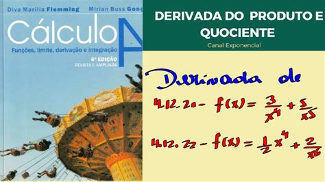 [4 12 21 22 ] Exercícios Resolvidos Regra Da Derivada Do Quociente