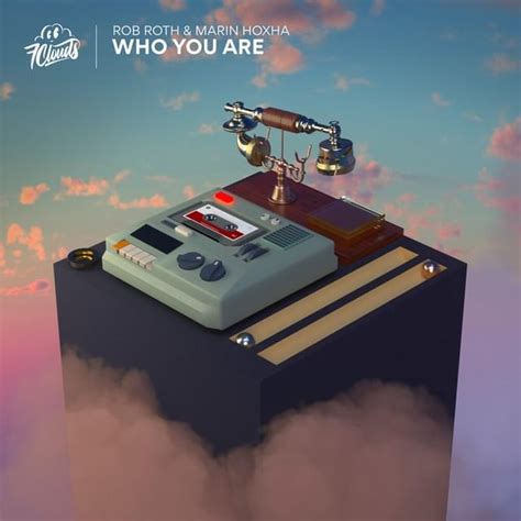 Rob Roth & Marin Hoxha – Who You Are Lyrics | Genius Lyrics