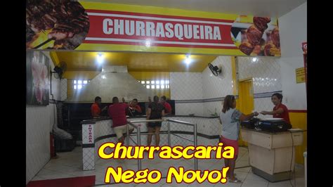 CHURRASCARIA E SELF SERVICE NEGO NOVO YouTube