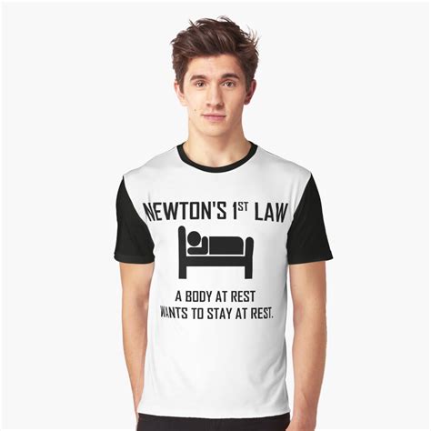 Newton S First Law Funny Physics Joke T Shirt For Sale By The