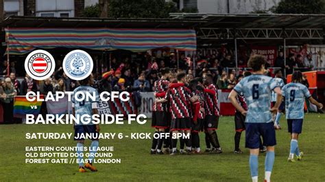 Clapton CFC Vs Barkingside Preview Men S First Team Start 2024 At Top