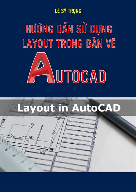 H Ng D N S D Ng Layout Trong Autocad Ebook Pdf