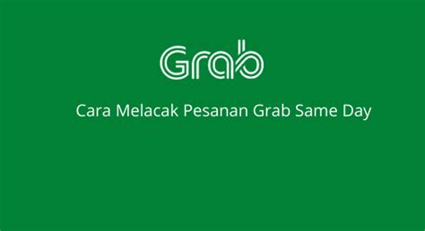 4 Cara Cek Resi Grab Same Day Instant Terbaru 2021