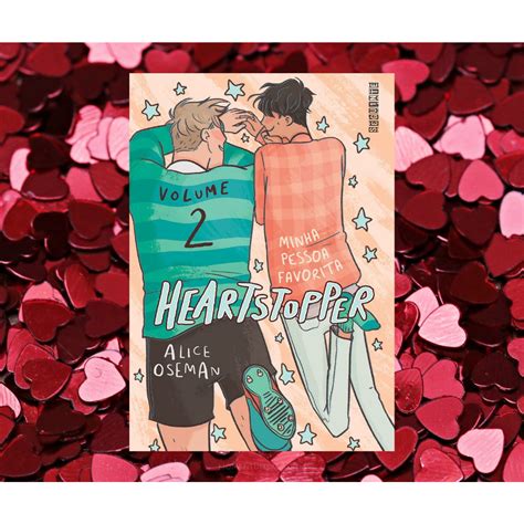 Livro Heartstopper Minha Pessoa Favorita Vol Capa Dura Shopee