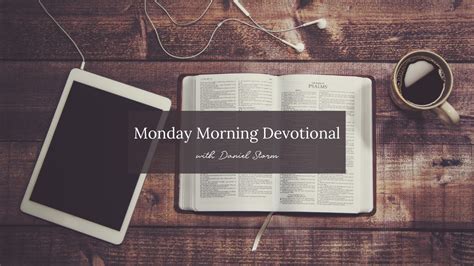 Monday Morning Devotional Youtube